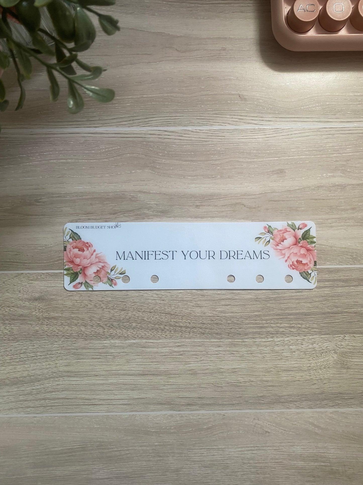 Mainfest your Dreams Binder Bookmark