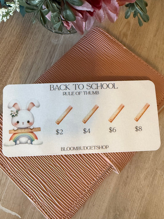 Back to School ~ Rule of Thumb