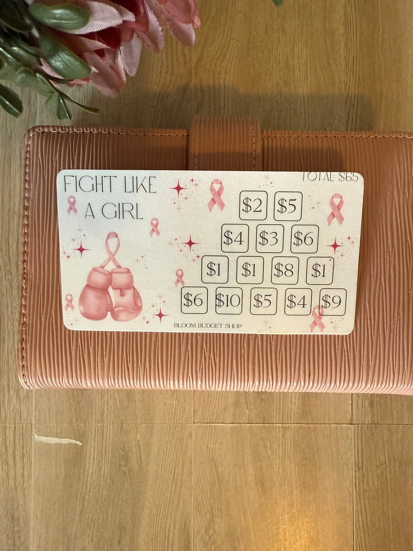 Fight Like a Girl ~Breast Cancer Limited Quantity