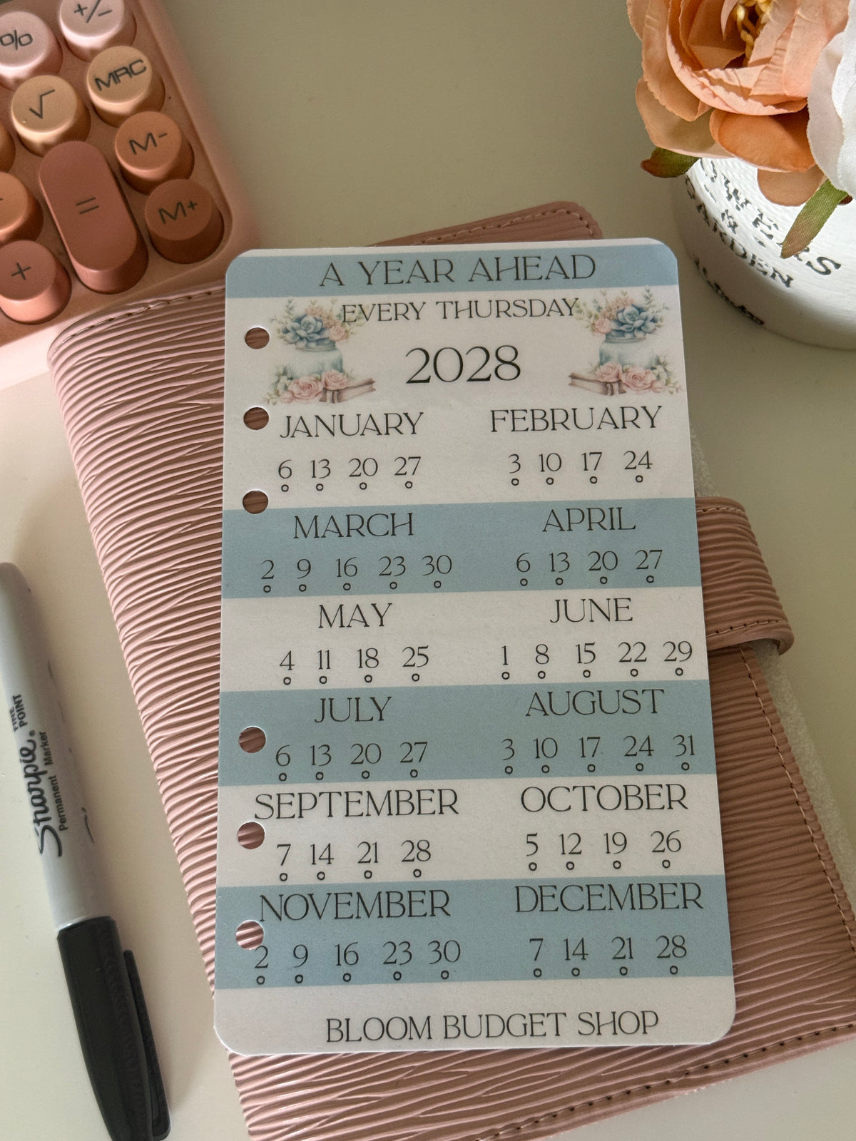 A Year Ahead ~ Every Thursday 2028