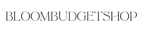 Bloom Budget Shop